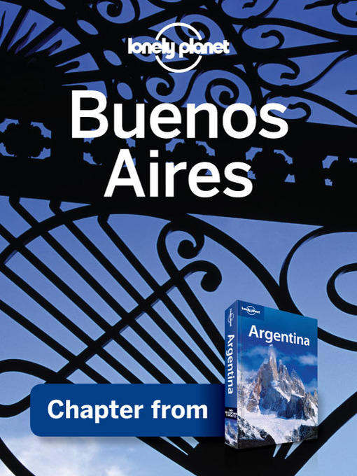 Title details for Buenos Aires Guidebook Chapter by Lonely Planet - Available